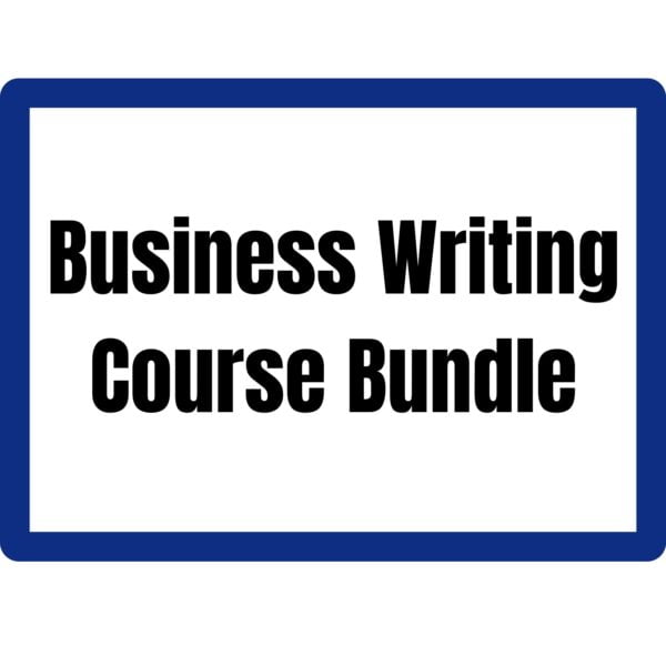 Business Writing Course Bundle